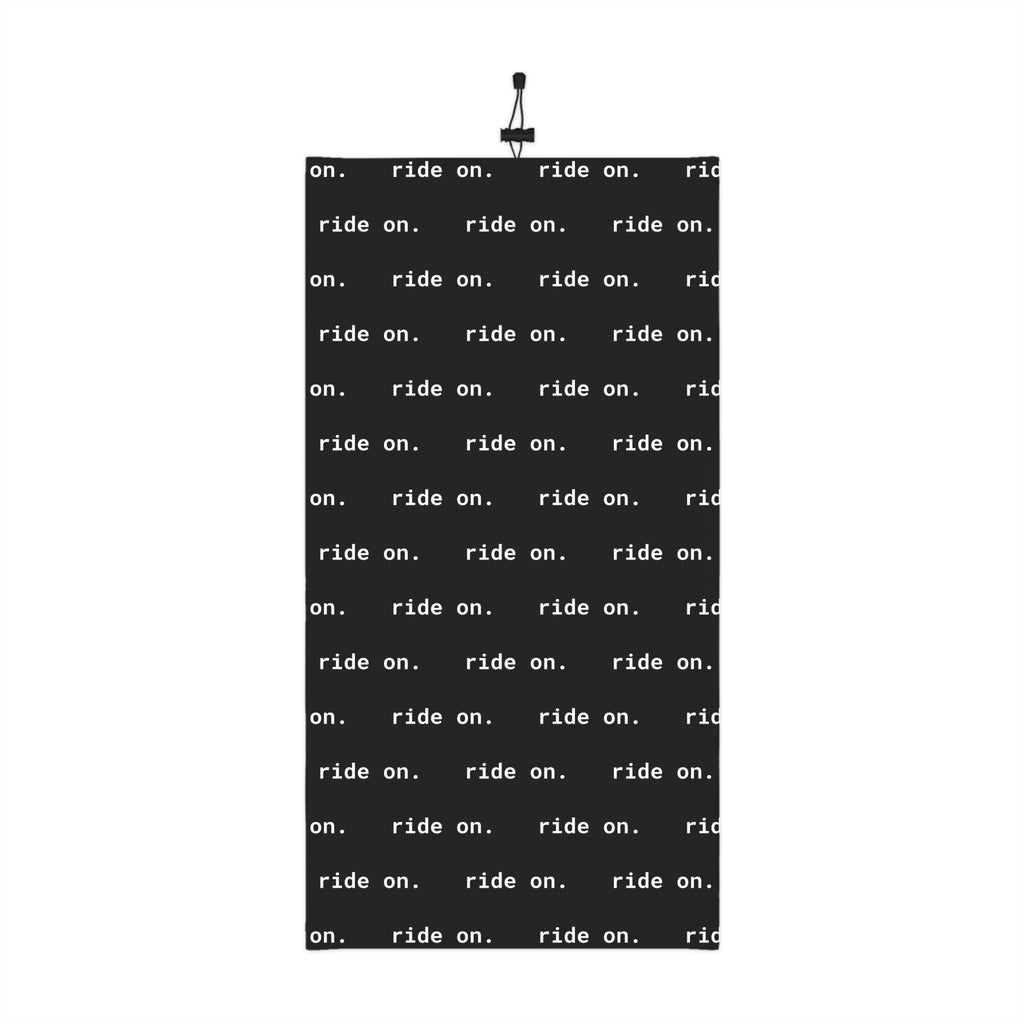 ride on. - Winter Neck Gaiter